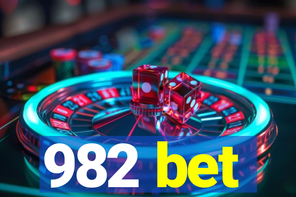 982 bet